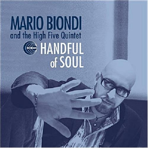 CD USATO MARIO BIONDI AND THE HIGH FIVE QUINTET HANDFUL OF SOUL