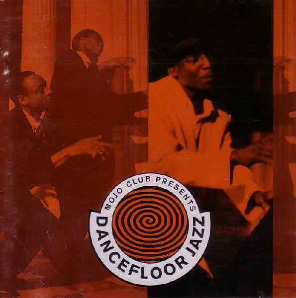 CD USATO MOJO CLUB PRESENTS DANCEFLOOR JAZZ