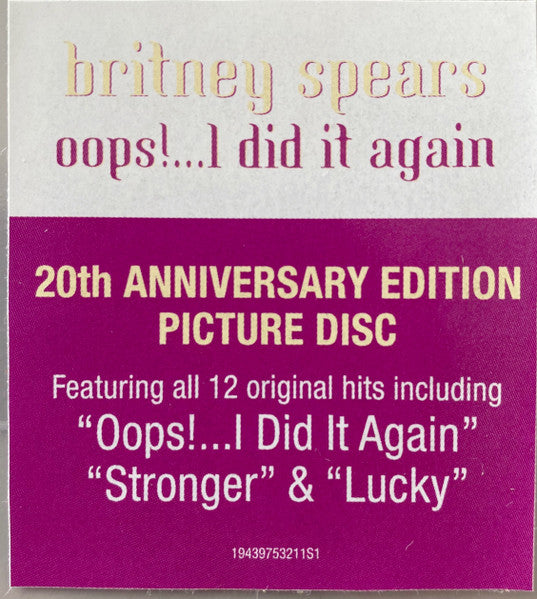 BRITNEY SPEARS OOPS!...I DID IT AGAIN PICTURE DISC RSD NUOVO SIGILLATO